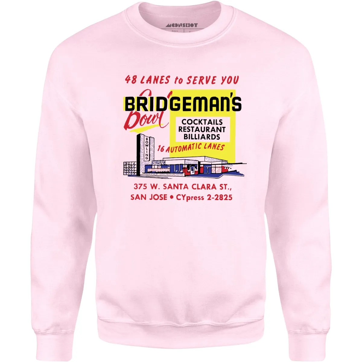 Bridgeman's Bowl - San Jose, CA - Vintage Bowling Alley - Unisex Sweatshirt