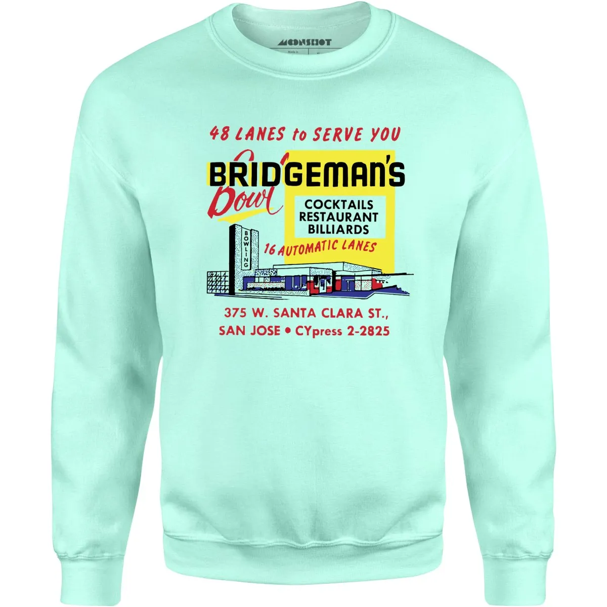 Bridgeman's Bowl - San Jose, CA - Vintage Bowling Alley - Unisex Sweatshirt