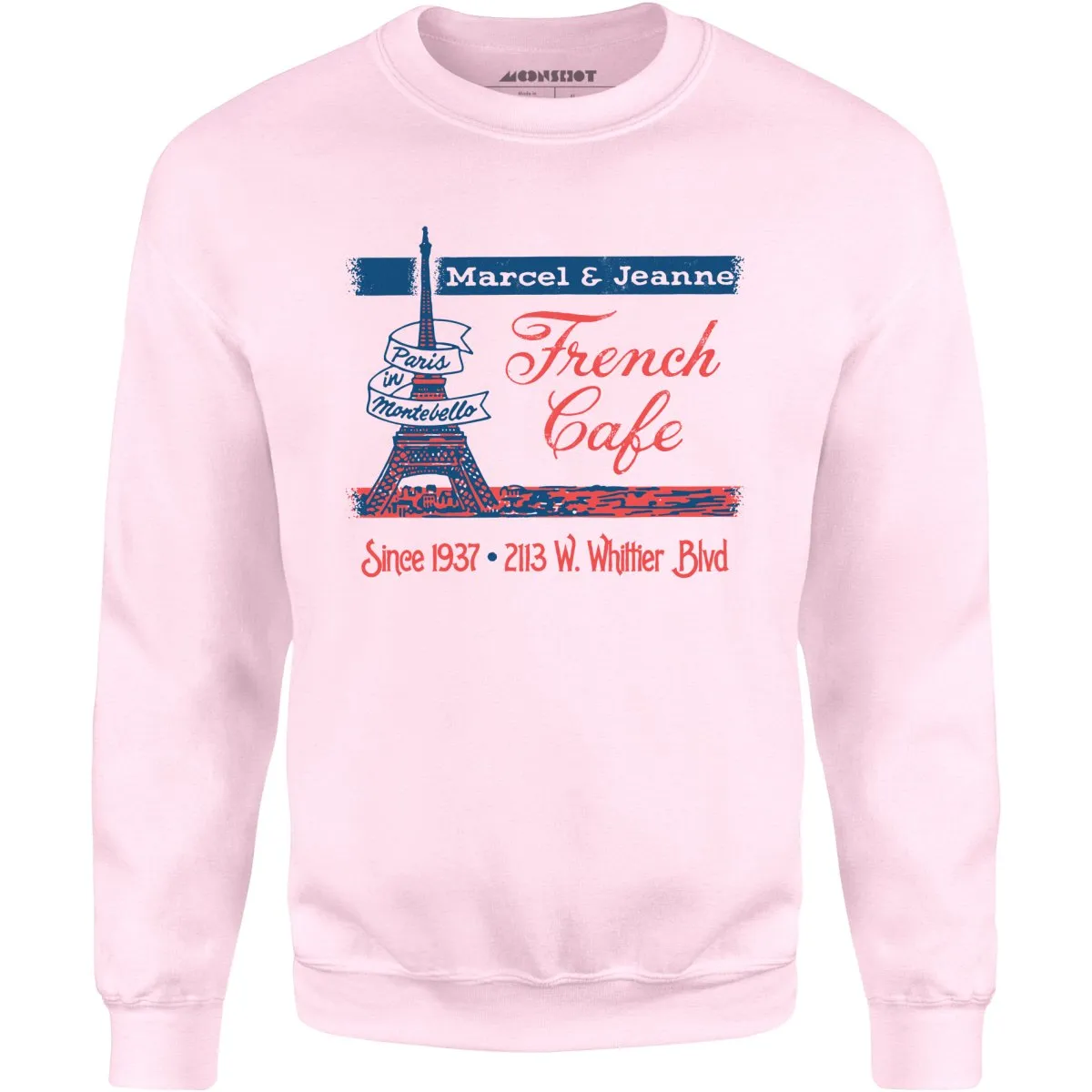 French Cafe - Montebello, CA - Vintage Restaurant - Unisex Sweatshirt