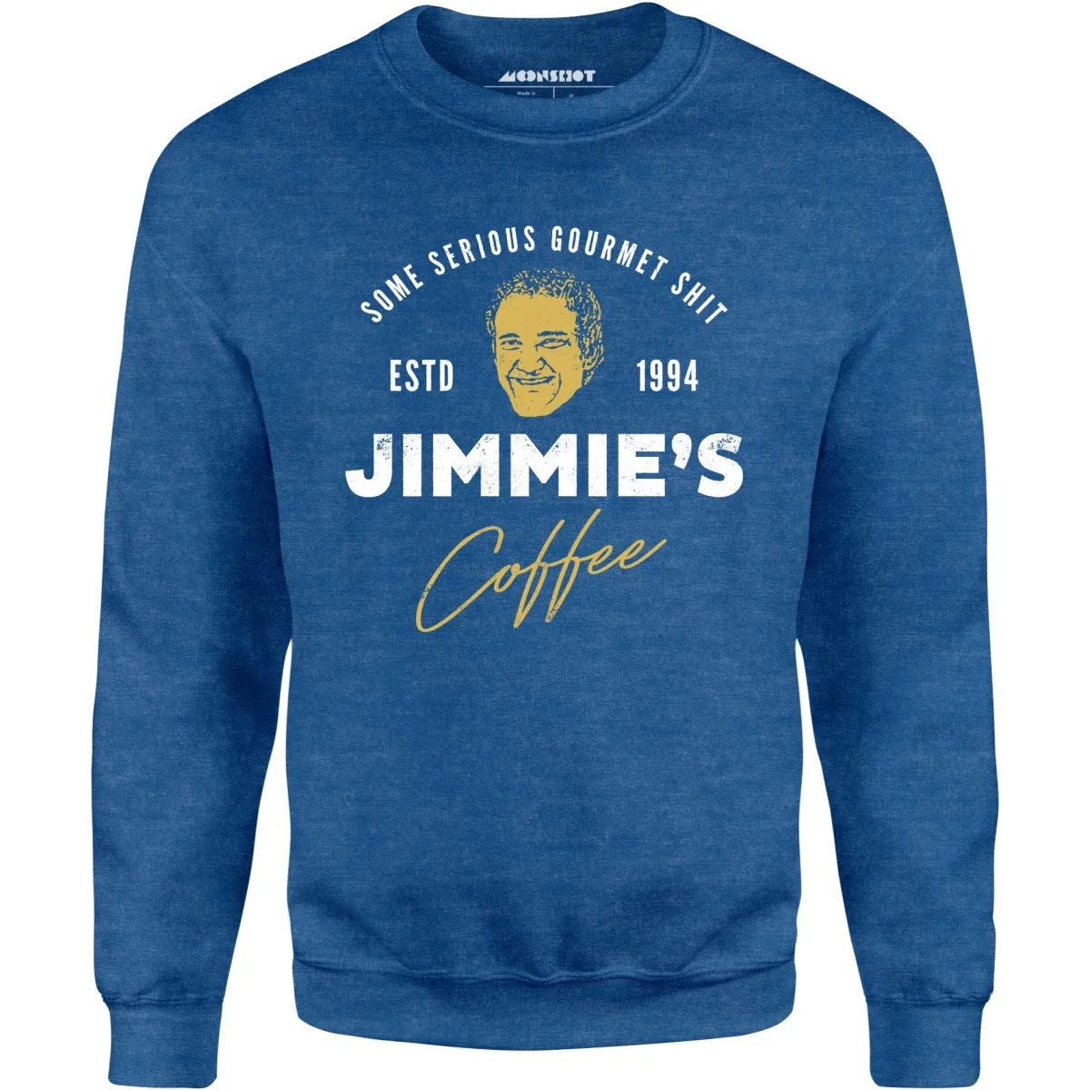 Jimmie's Coffee - Unisex Sweatshirt