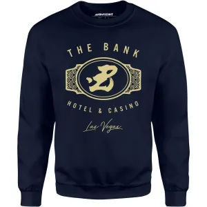 The Bank Hotel & Casino - Ocean's Thirteen - Unisex Sweatshirt