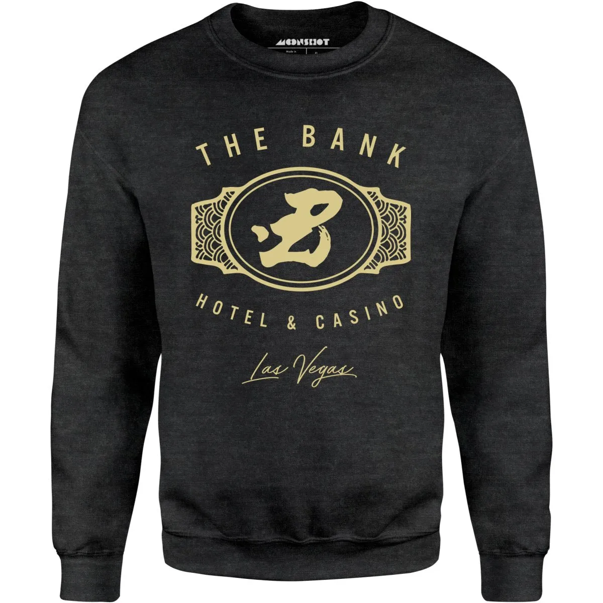 The Bank Hotel & Casino - Ocean's Thirteen - Unisex Sweatshirt