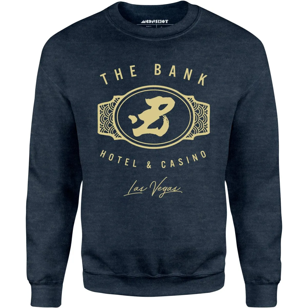 The Bank Hotel & Casino - Ocean's Thirteen - Unisex Sweatshirt