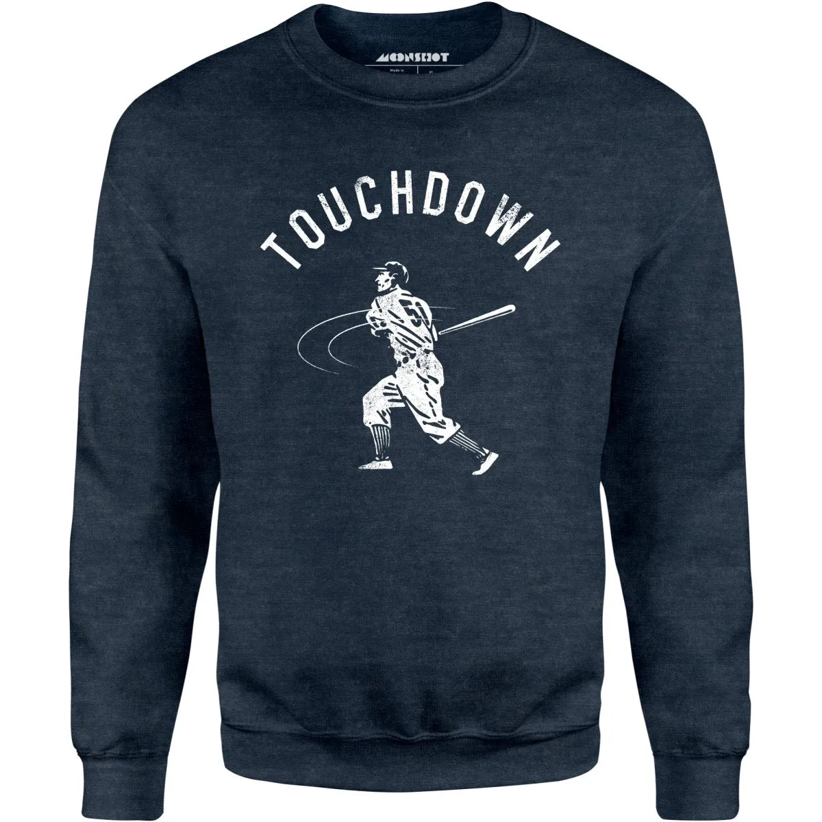 Touchdown - Unisex Sweatshirt